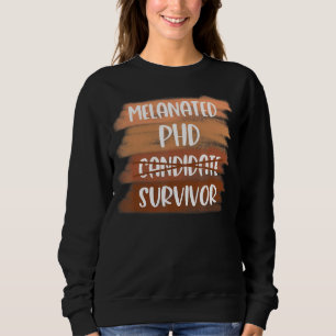 Black Phd Doctoral Candidate Doctorate Degree Grad Sweatshirt