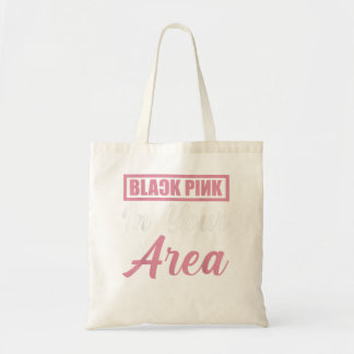 Black Pink in your Area K-pop Kpop Korea Pop  Tote Bag