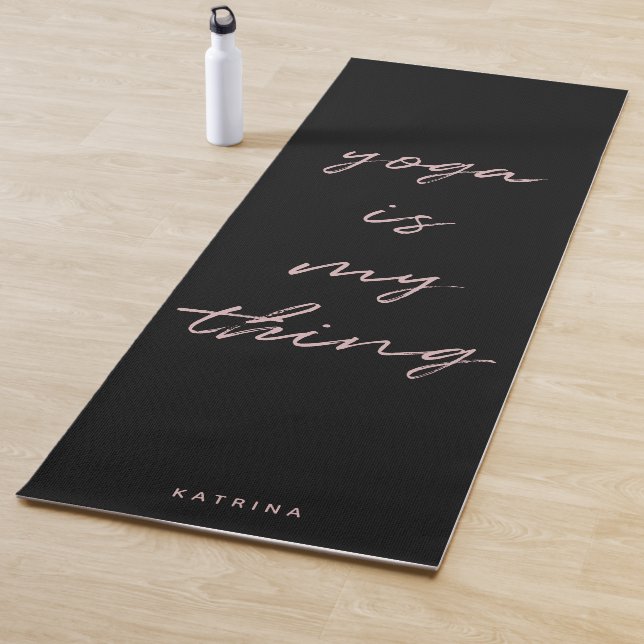 Black Pink Minimalist Script Yoga is My Thing  Mat (In Situ)