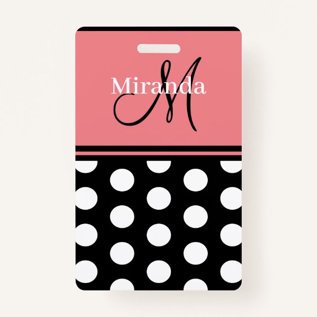 Black Pink White Polka Dots Monogram Script ID Badge (Front)