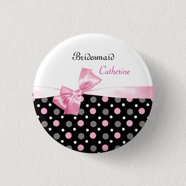 Black, pink, white polka dots Wedding Bridesmaid 3 Cm Round Badge (Front)