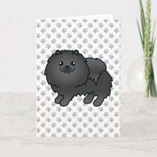 Black Pomeranian Cute Cartoon Dog & Paws Card