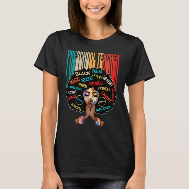 Black Preschool Teacher Afro Melanin African Ameri T-Shirt (Front)