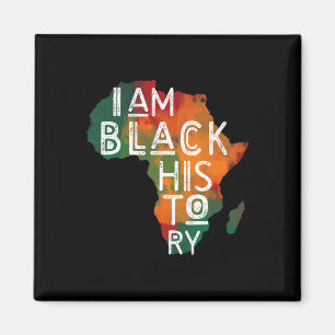 Black Pride Gifts I Am Black History African Ameri Magnet