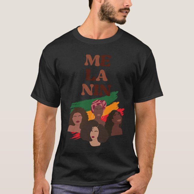Black Pride Melanin Graphic For Women Afro Queens T-Shirt (Front)