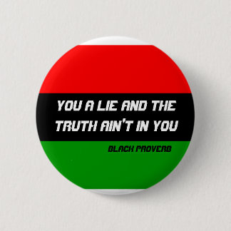 Black Proverb Button