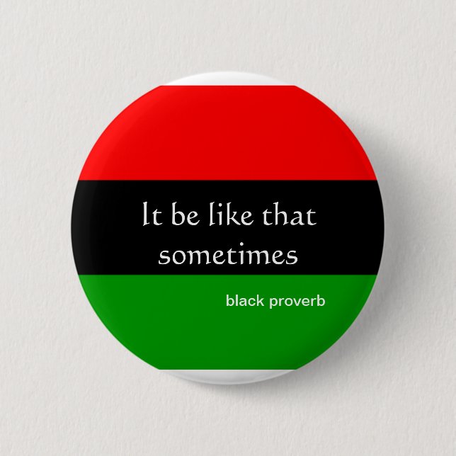 Black Proverb Button (Front)