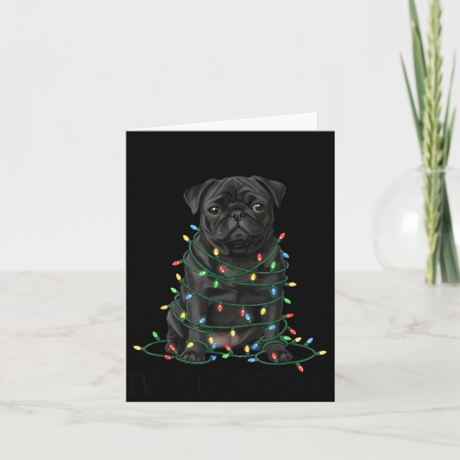 Black Pug Christmas I'm Fine Everything Is Fine  Card (Front)