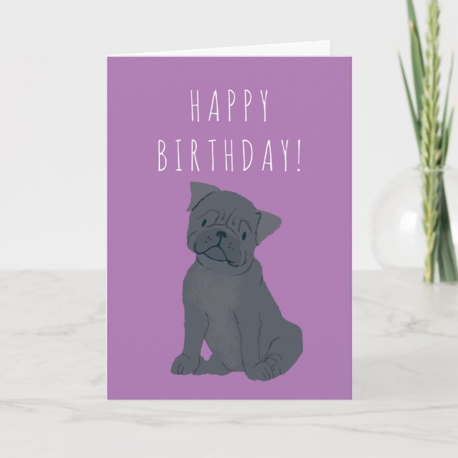 Black Pug Dog Birthday Card (Front)
