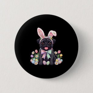 Black pug dog easter bunny eggs cute spring floral 6 cm round badge