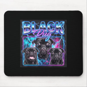 Black Pug Funny Boys Girls Costume Retro Meme 90s Mouse Pad