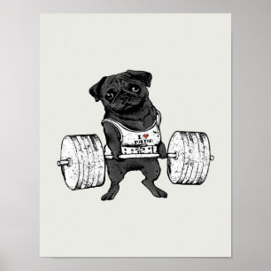 Black Pug  Lift   Funny Pug Lover Poster