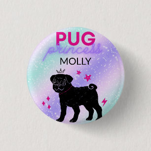 BLACK" PUG PRINCESS"   3 CM ROUND BADGE