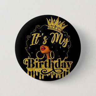 Black Queen African American Afro Women It's My Bi 6 Cm Round Badge