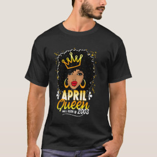 Black Queen April 2003 18th Birthday Girl Women 18 T-Shirt
