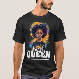 Black Queen For Proud African American Black Histo T-Shirt