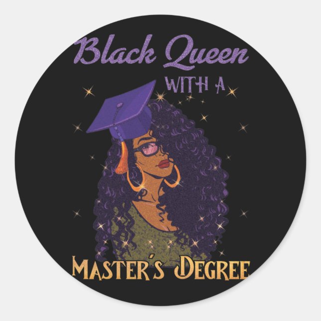 Black Queen Masters Degree Graduation Classic Round Sticker (Front)