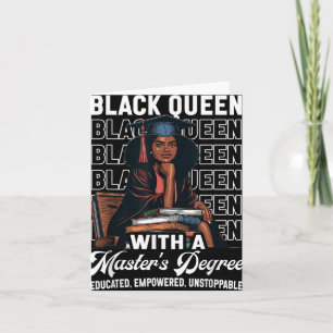 Black Queen Masters Degree Graduation Educated Mel Card