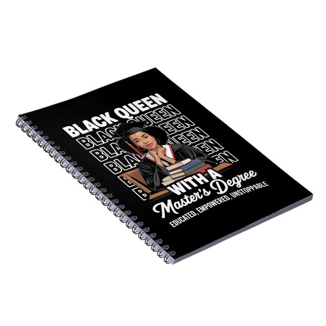 Black Queen Masters Degree Graduation Educated  Notebook (Right Side)