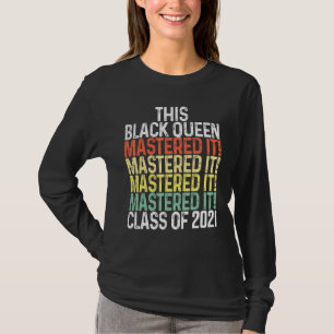 Black Queen Masters Graduation T-Shirt