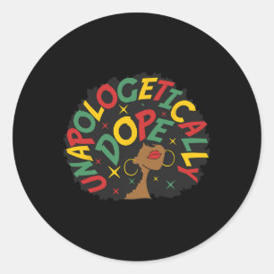 Black Queen Melanin Drug African American Pride Hi Classic Round Sticker