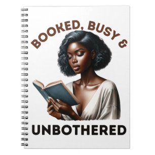 Black Queen Melanin Sista Booked Busy & Unbothered Notebook