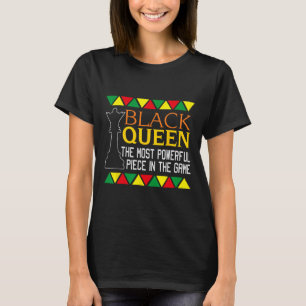 Black Queen Most Powerful Chess African American H T-Shirt