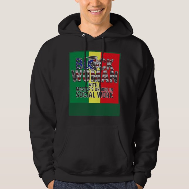Black Queen MSW Social Work Flag Masters Graduatio Hoodie (Front)