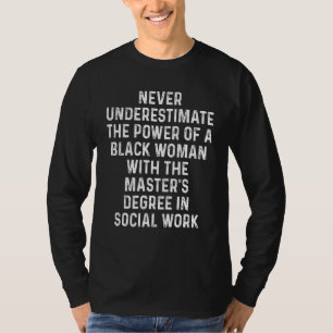 Black Queen Msw Social Work Masters Graduation 2 T-Shirt