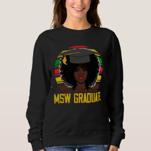 Black Queen MSW Social Work Retro Afro Masters Gra Sweatshirt