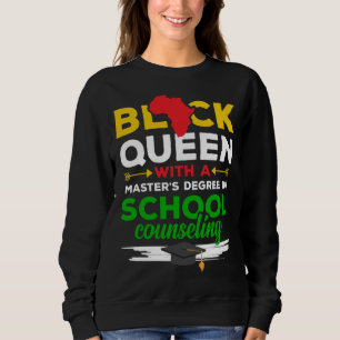 Black Queen MSW Social Work Successful Masters Gra Sweatshirt
