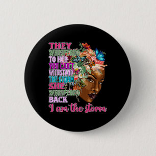 Black Queen Natural Afro African American I Am The 6 Cm Round Badge