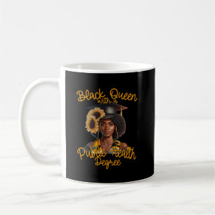 Black Queen Public Health Degree Graduation MPH Coffee Mug