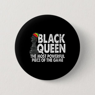Black Queen The Most Powerful Piece Black History 6 Cm Round Badge