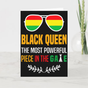 Black Queen The Most Powerful Piece Black History Card