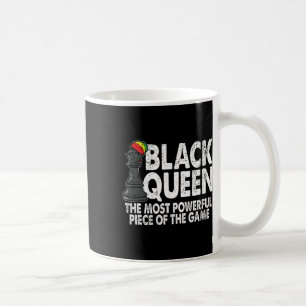 Black Queen The Most Powerful Piece Black History Coffee Mug