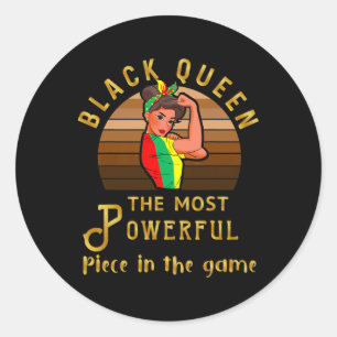 Black Queen The Most Powerful Piece In Game Women Classic Round Sticker