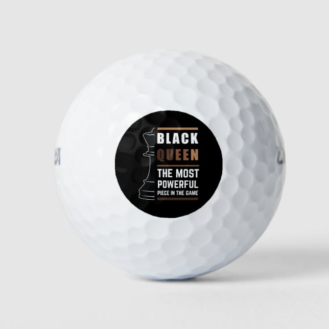 Black Queen The Most Powerful Piece In The Game 1 Golf Balls (Front)