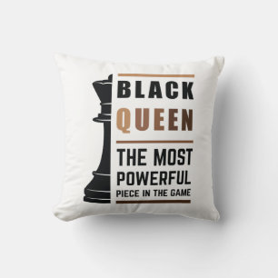 Black Queen The Most Powerful Piece In The Game 2 Cushion