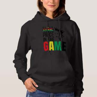 Black Queen The Most Powerful Piece The Game Black Hoodie