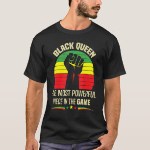 Black Queen The Most Powerful Piece The Game Black T-Shirt