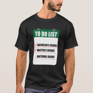 Black Queen To Do Masters Graduation 1 T-Shirt