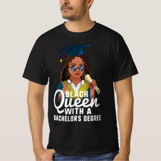 Black Queen With A Bachelor's Degree Graduation T-Shirt