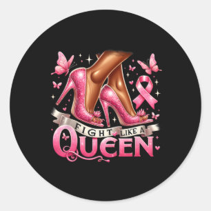 Black Queen Woman Fight Like A Queen Breast Cancer Classic Round Sticker