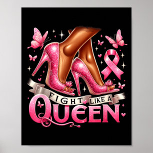 Black Queen Woman Fight Like A Queen Breast Cancer Poster