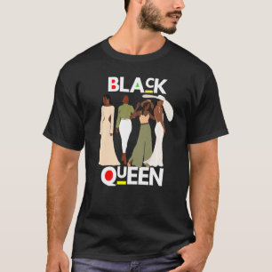 Black Queen Woman Fun Sista Melanin Women Auntie G T-Shirt