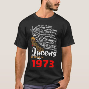 Black Queens Are Born In 1973 45th Birthday T-Shirt
