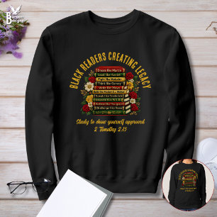 BLACK READERS CREATING LEGACY Black History Heroes Sweatshirt