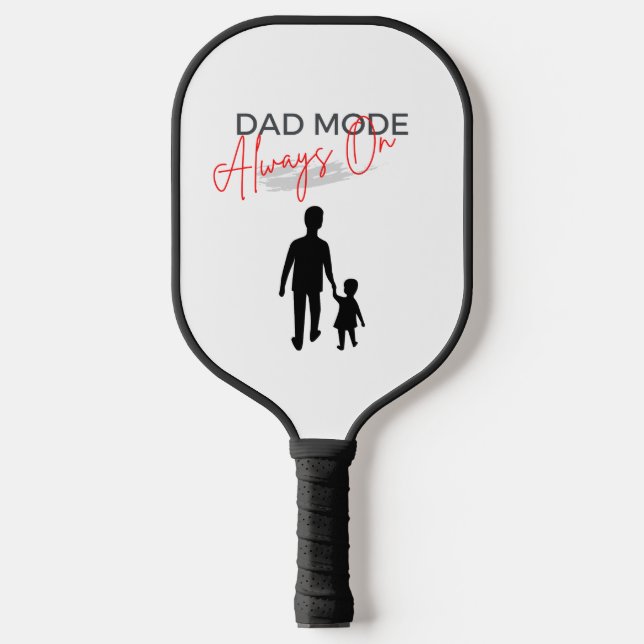 Black Red Dad Mode Always On Pickleball Paddle (Front)