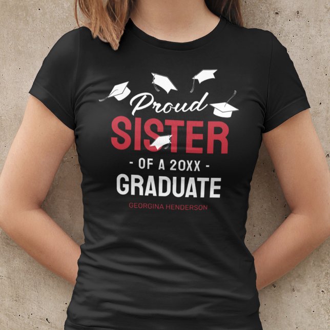 Black Red Proud Sister 2025 Graduate T-Shirt (Creator Uploaded)